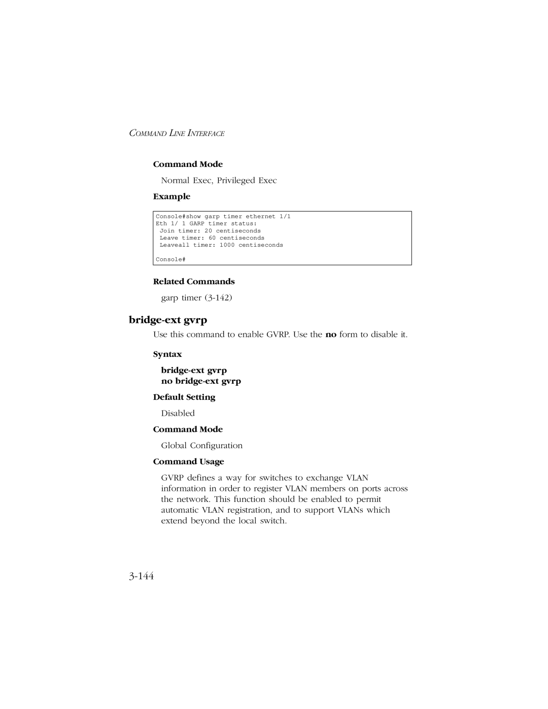 SMC Networks 10/100 manual 144, Syntax Bridge-ext gvrp no bridge-ext gvrp Default Setting 