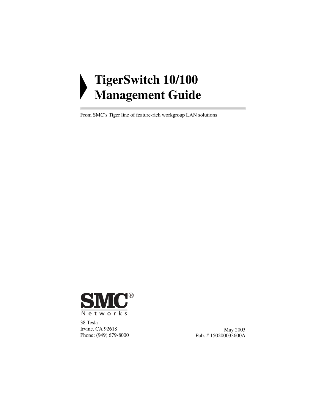 SMC Networks manual TigerSwitch 10/100 Management Guide 