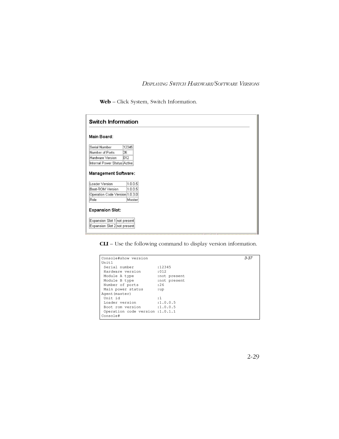 SMC Networks 10/100 manual Displaying Switch HARDWARE/SOFTWARE Versions 