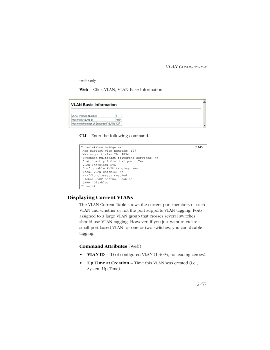 SMC Networks 10/100 manual Displaying Current VLANs, Command Attributes Web 