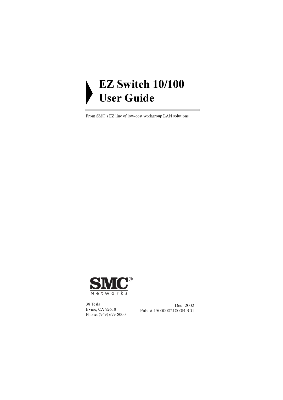 SMC Networks manual EZ Switch 10/100 User Guide 