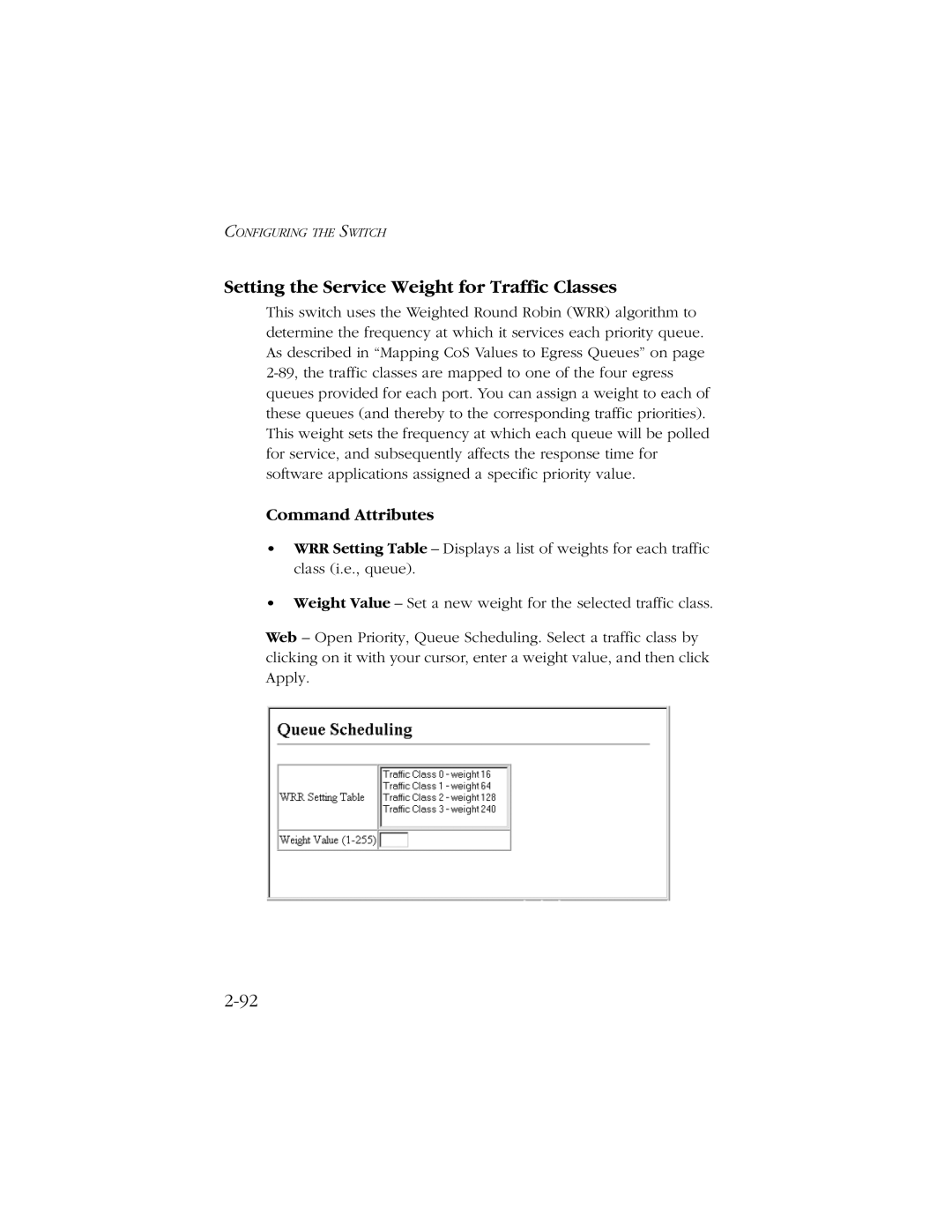 SMC Networks 10/100/1000 SMCGS8P-Smart manual Setting the Service Weight for Traffic Classes 