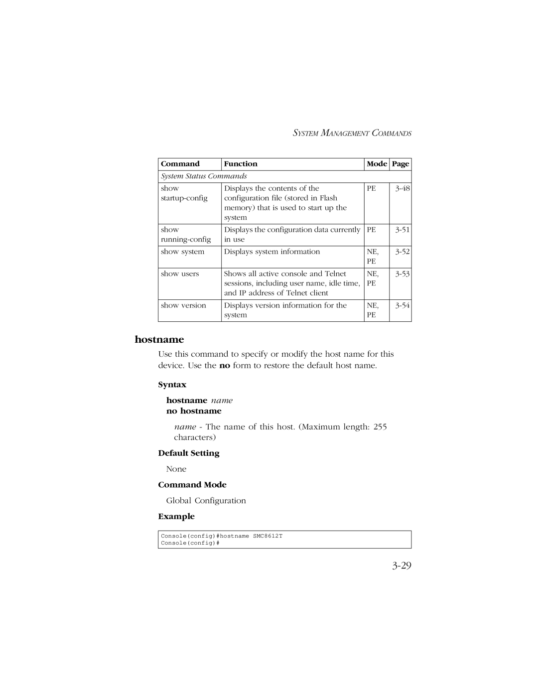 SMC Networks 10/100/1000 SMCGS8P-Smart manual Syntax Hostname name no hostname 