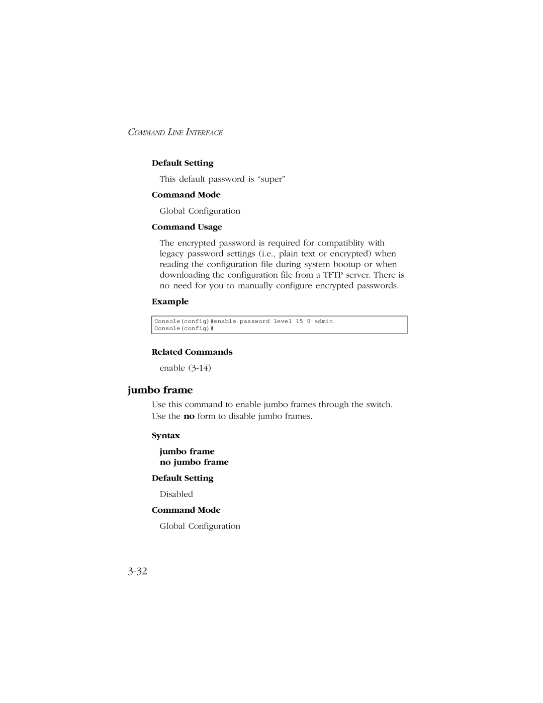 SMC Networks 10/100/1000 SMCGS8P-Smart manual Syntax Jumbo frame no jumbo frame Default Setting 