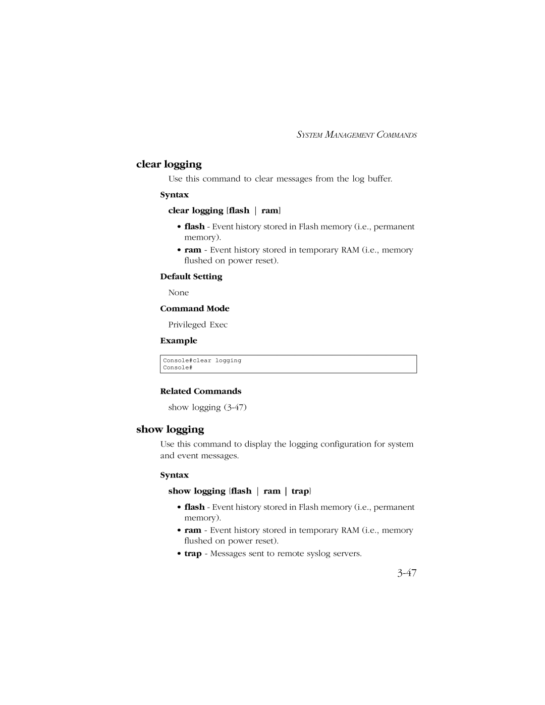 SMC Networks 10/100/1000 SMCGS8P-Smart manual Show logging, Syntax Clear logging flash ram 