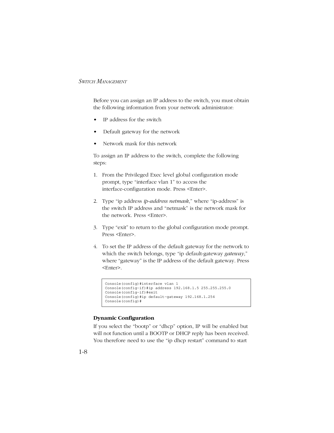 SMC Networks 10/100/1000 SMCGS8P-Smart manual Dynamic Configuration 