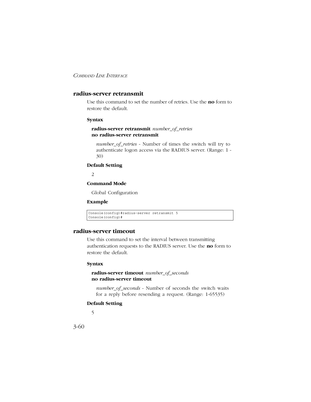 SMC Networks 10/100/1000 SMCGS8P-Smart manual Radius-server retransmit, Radius-server timeout 