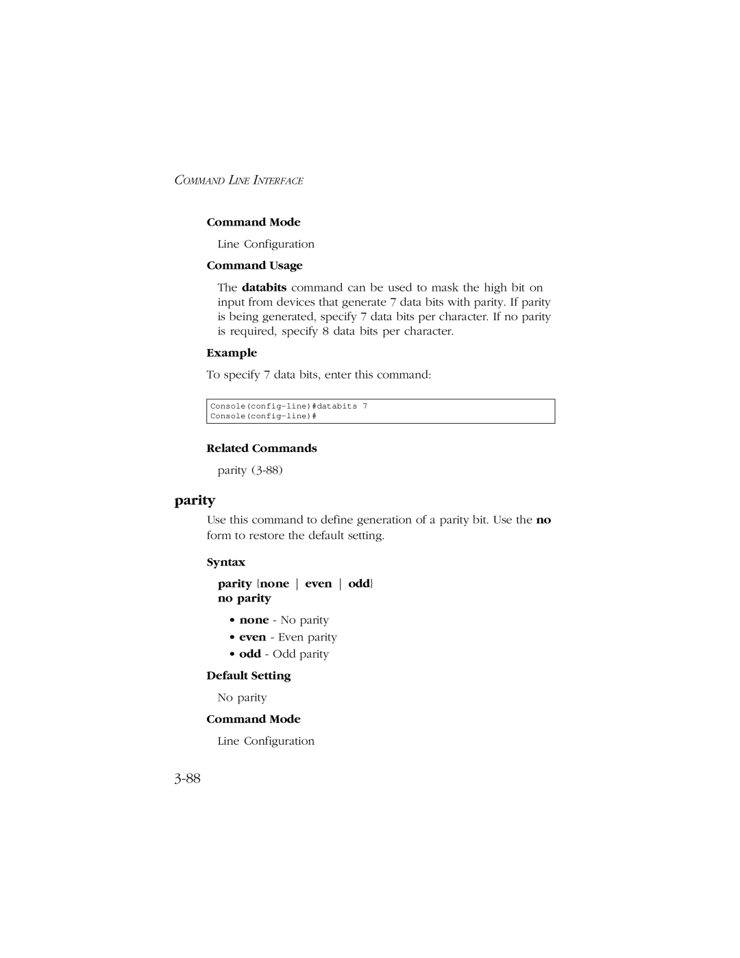 SMC Networks 10/100/1000 SMCGS8P-Smart manual Syntax Parity none even odd no parity 