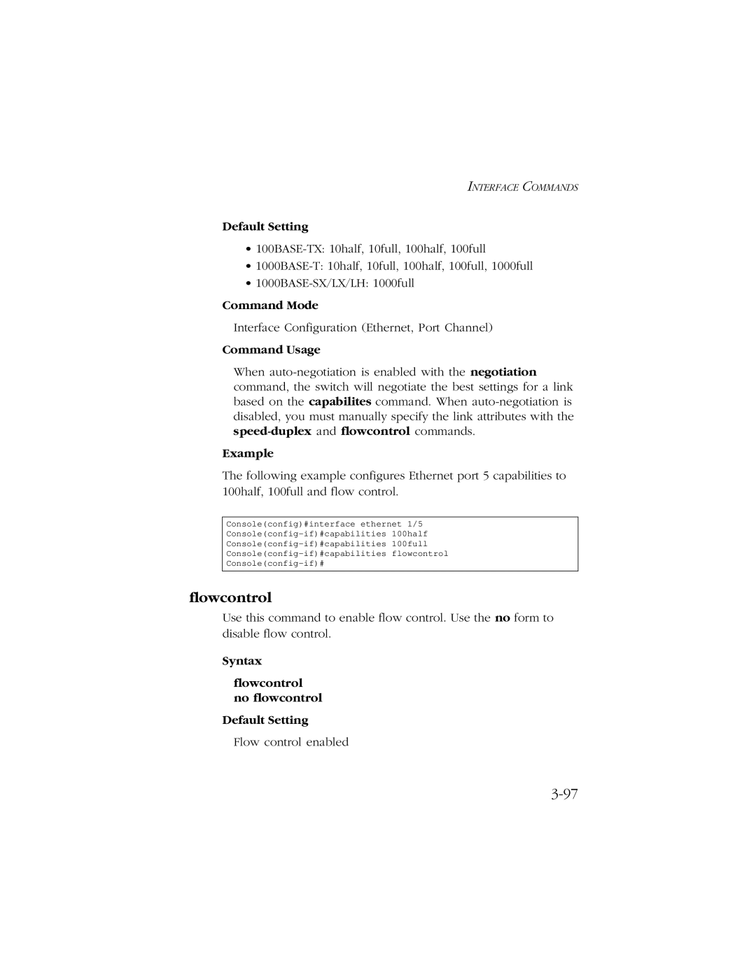 SMC Networks 10/100/1000 SMCGS8P-Smart manual Syntax Flowcontrol no flowcontrol Default Setting 