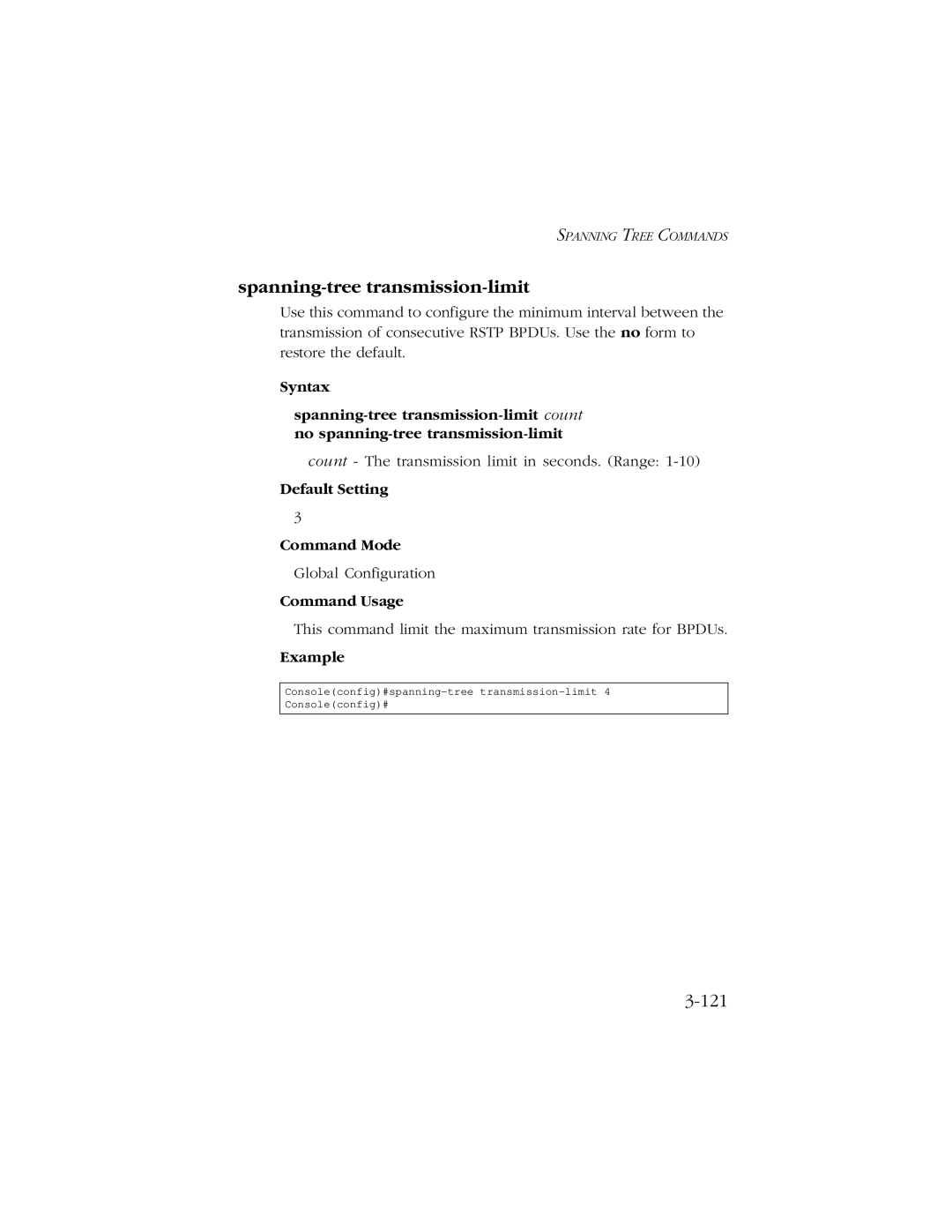 SMC Networks 10/100/1000 SMCGS8P-Smart manual Spanning-tree transmission-limit, Default Setting Command Mode 