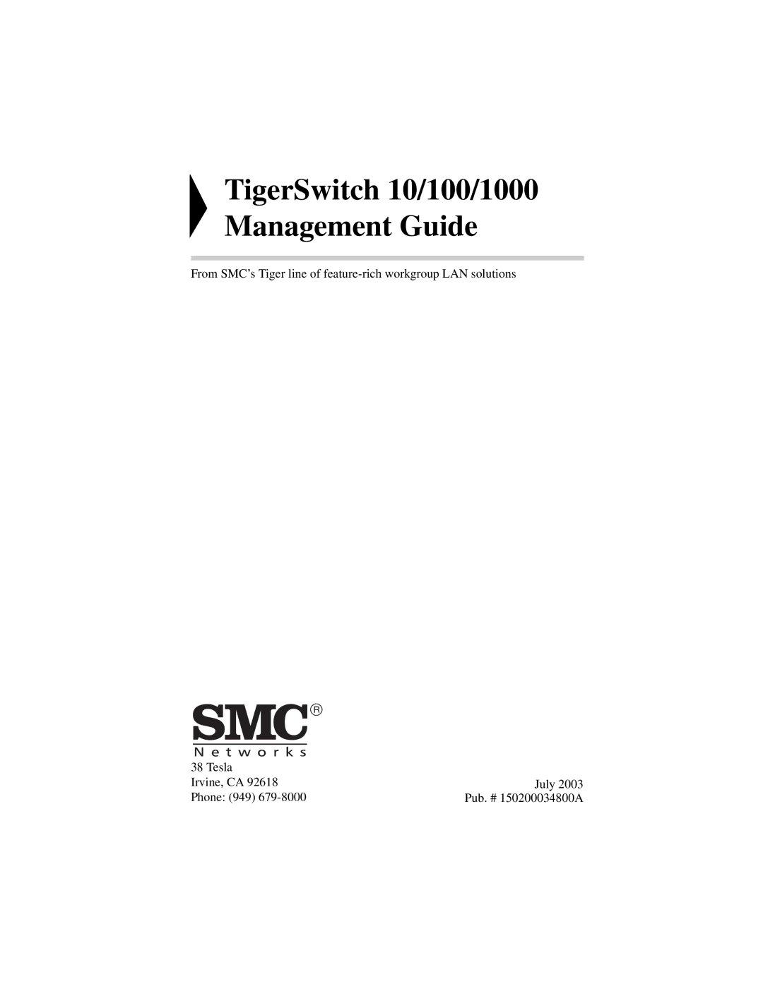 SMC Networks 10/100/1000 SMCGS8P-Smart manual TigerSwitch 10/100/1000 Management Guide 