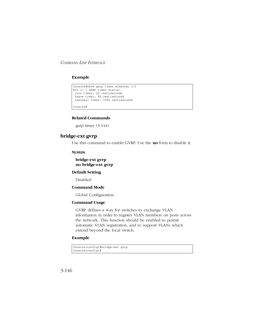 SMC Networks 10/100/1000 SMCGS8P-Smart manual 146, Syntax Bridge-ext gvrp no bridge-ext gvrp Default Setting 