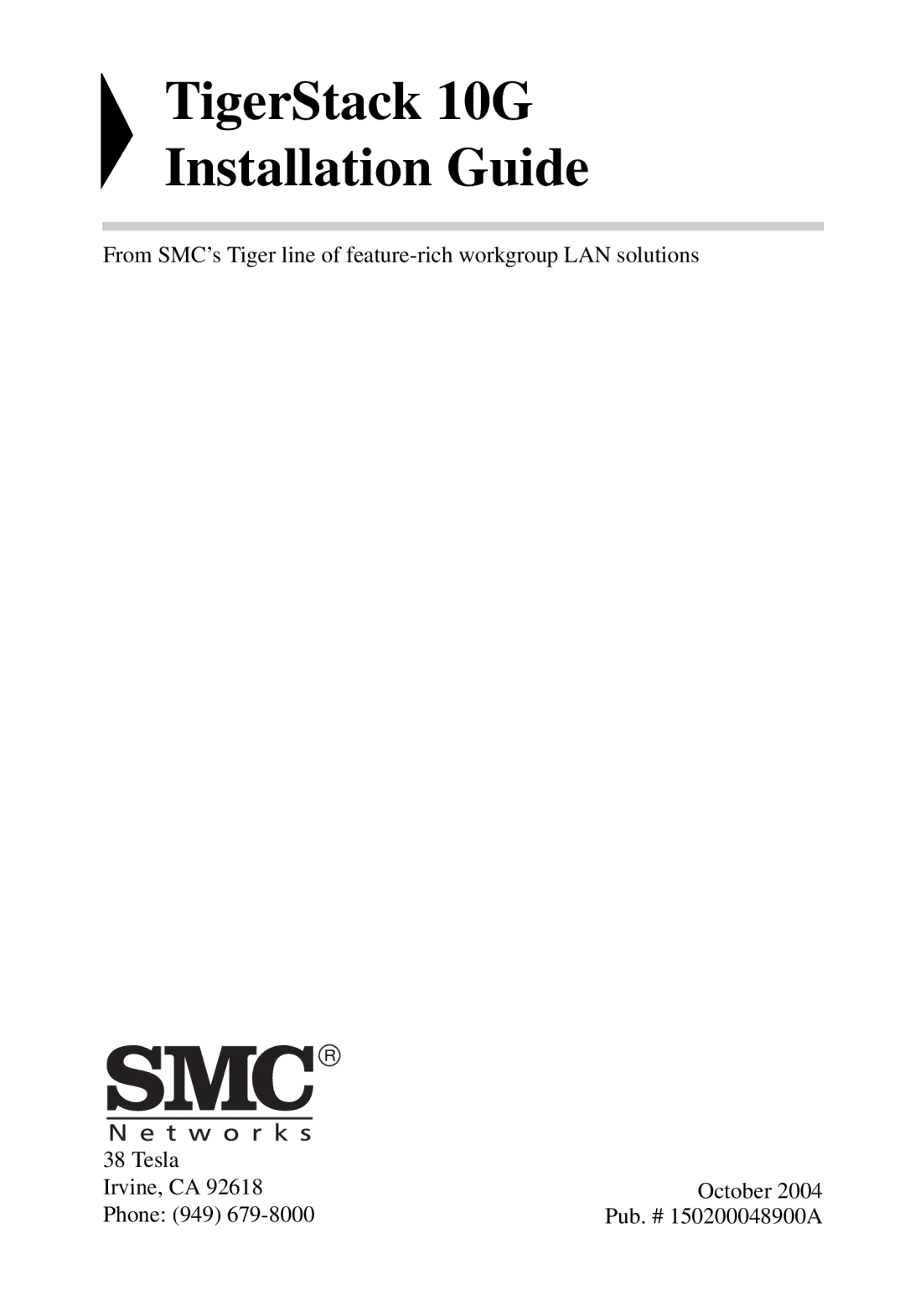 SMC Networks manual TigerStack 10G Installation Guide 