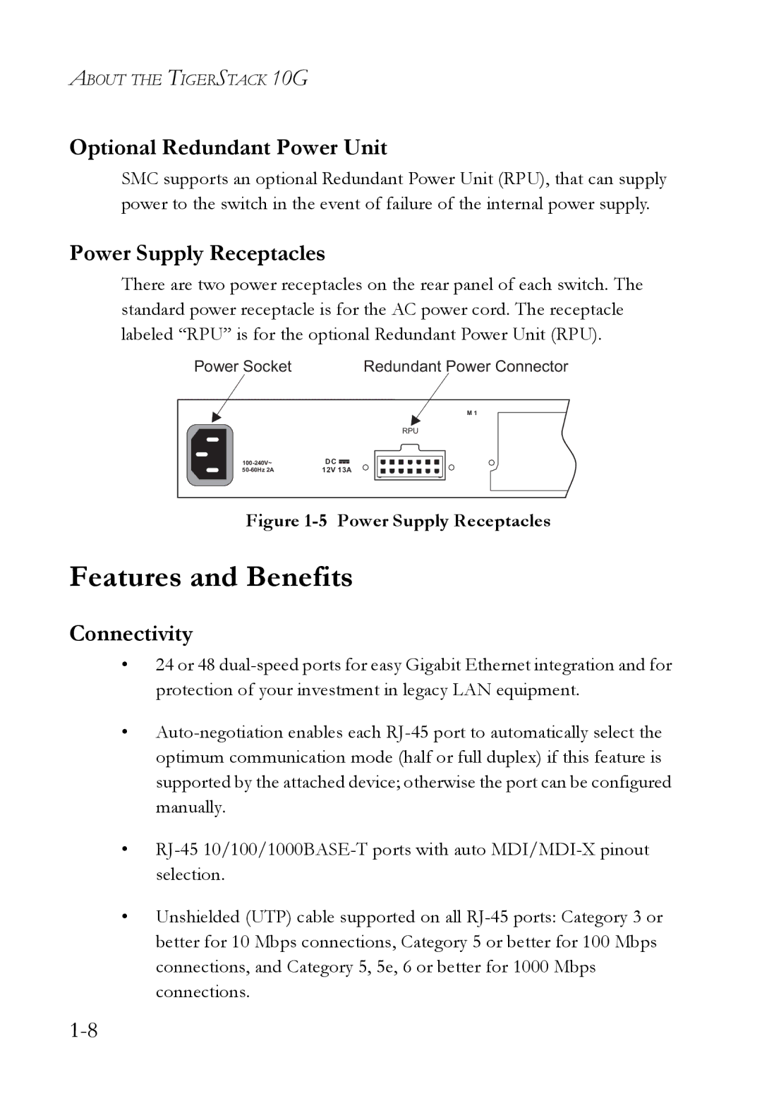 SMC Networks 10G manual Features and Benefits, Optional Redundant Power Unit, Power Supply Receptacles, Connectivity 