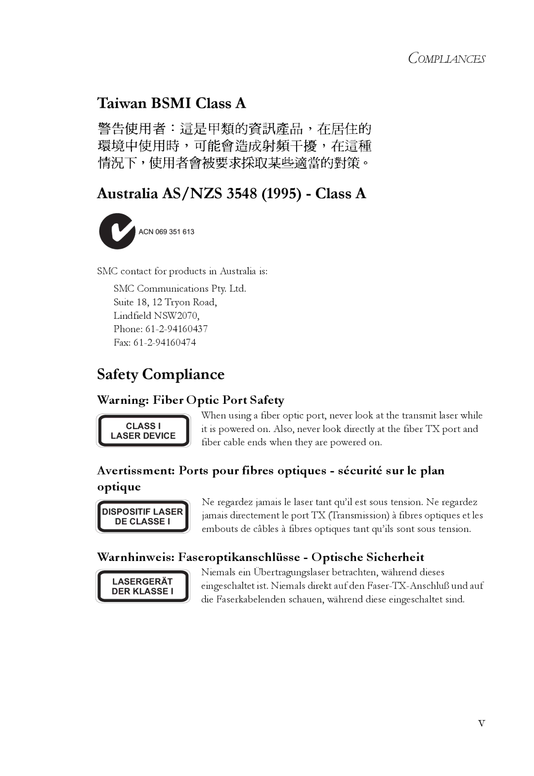 SMC Networks 10G manual Taiwan Bsmi Class a Australia AS/NZS 3548 1995 Class a, Safety Compliance 