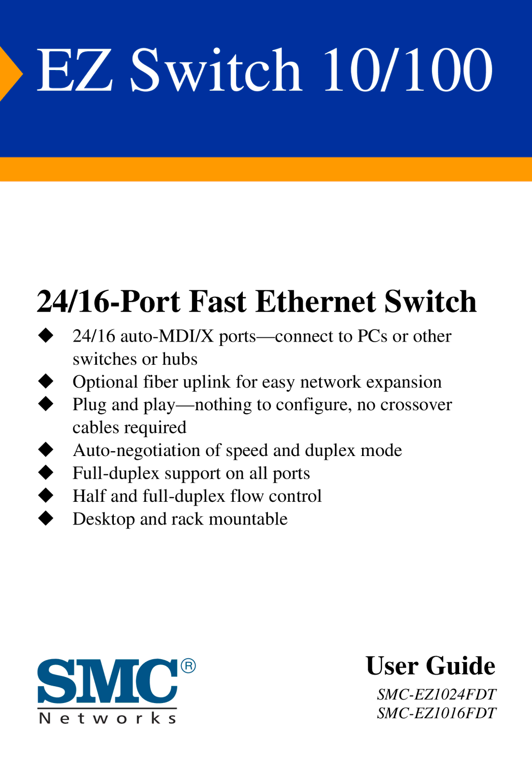 SMC Networks 24/16 manual EZ Switch 10/100 