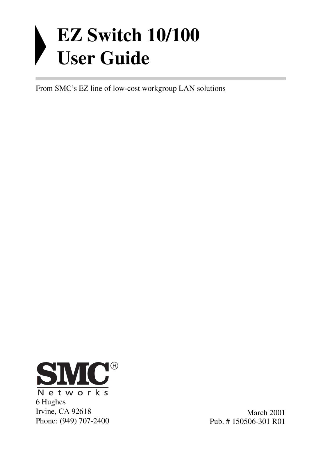 SMC Networks 24/16 manual EZ Switch 10/100 User Guide 