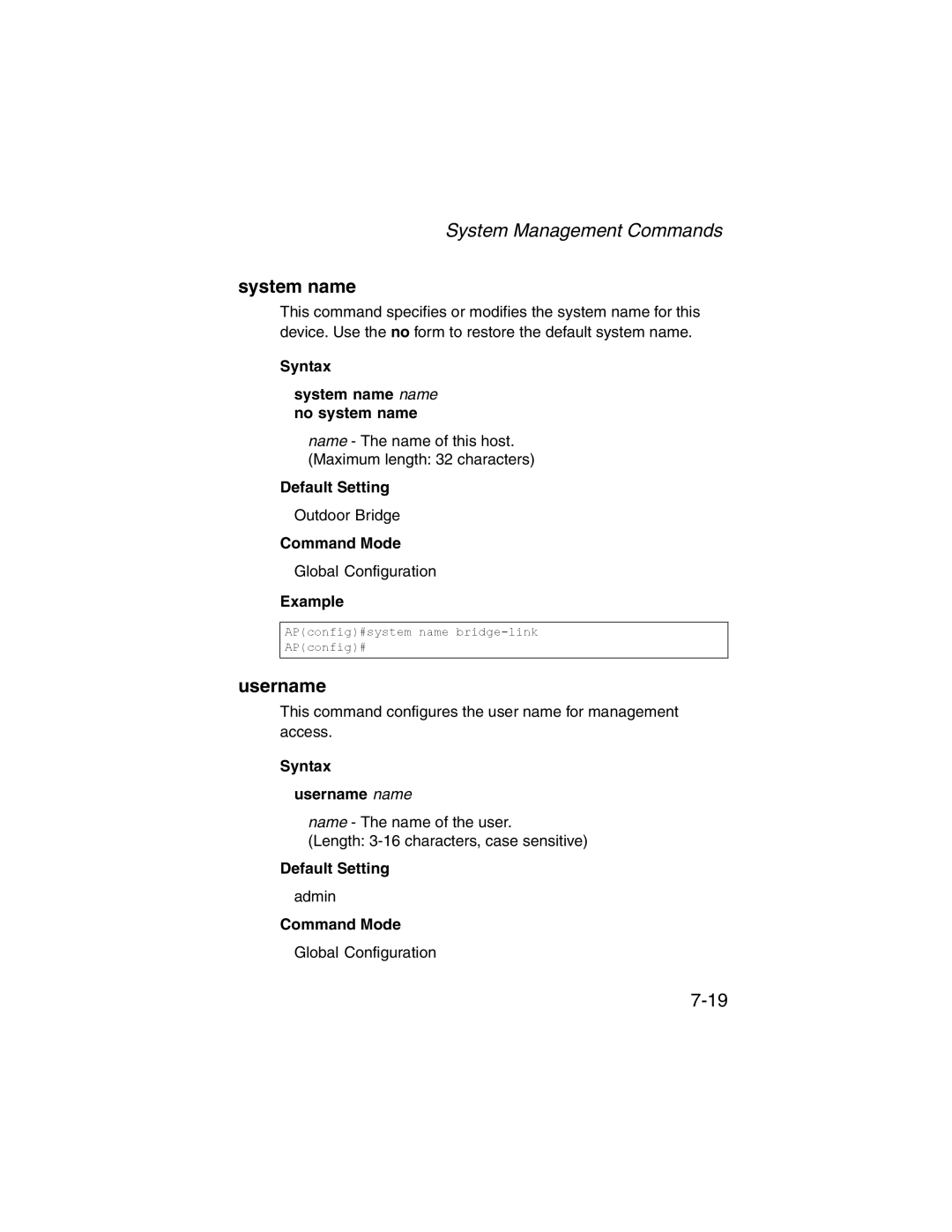 SMC Networks 2.4GHz/5GHz manual Syntax System name name no system name, Syntax Username name 