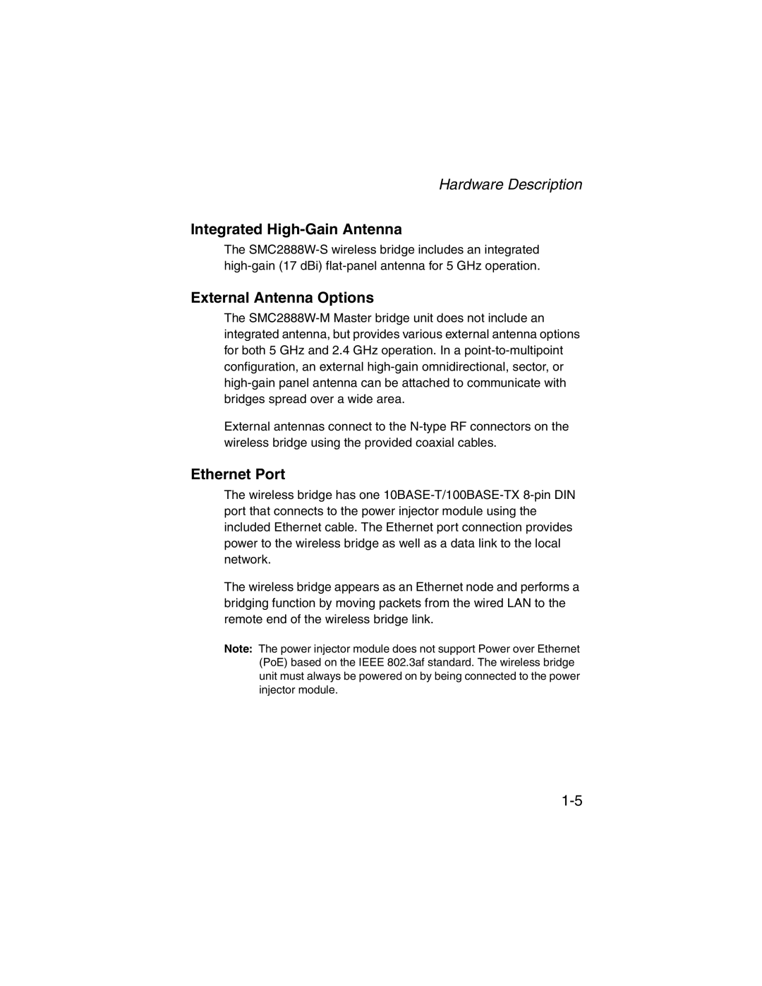 SMC Networks 2.4GHz/5GHz manual Hardware Description, Integrated High-Gain Antenna, External Antenna Options, Ethernet Port 