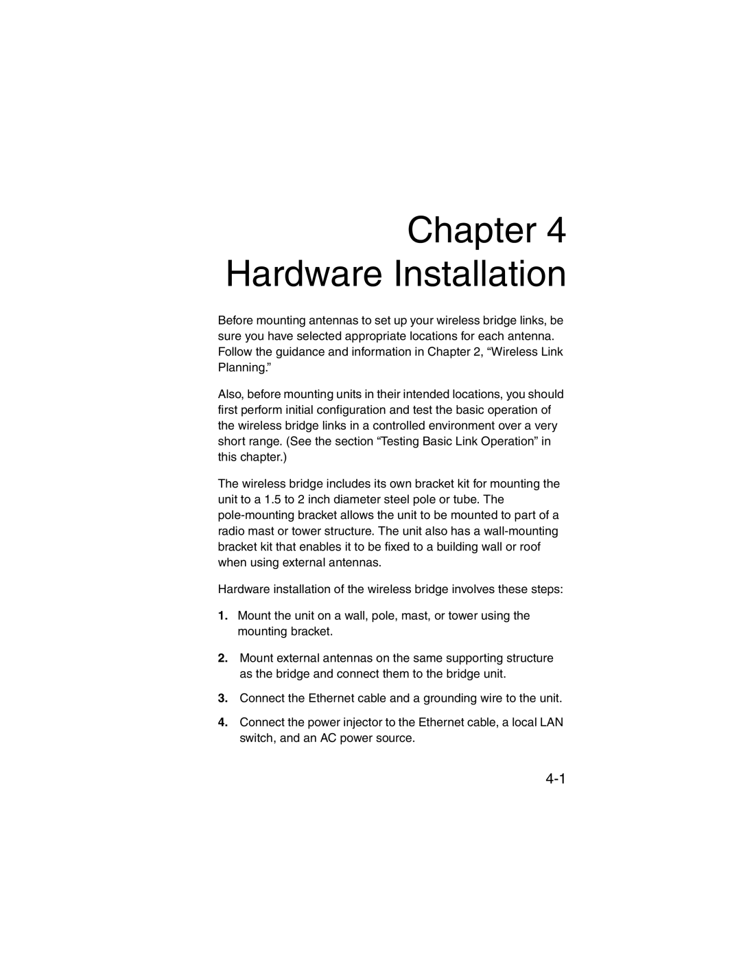 SMC Networks 2.4GHz/5GHz manual Hardware Installation 