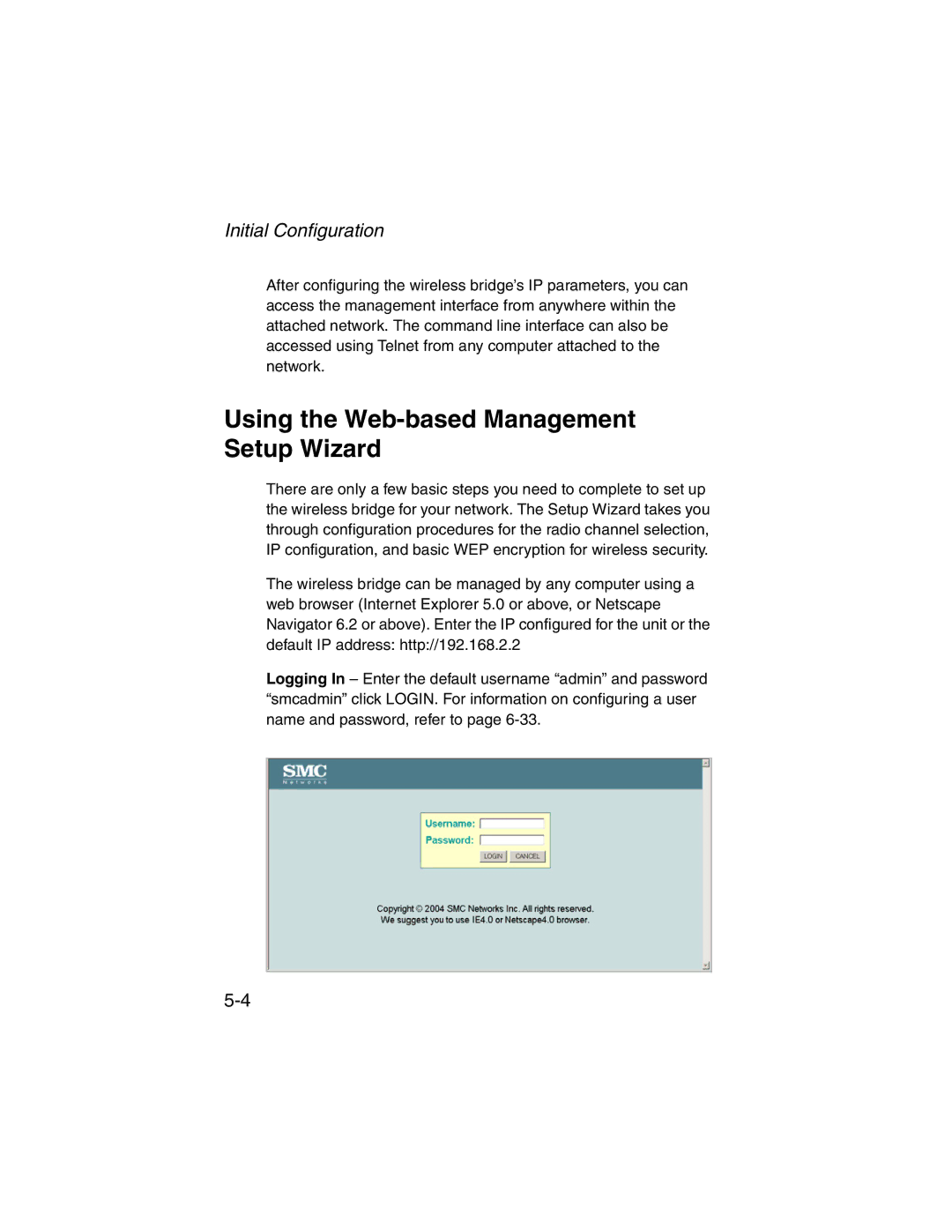 SMC Networks 2.4GHz/5GHz manual Using the Web-based Management Setup Wizard 