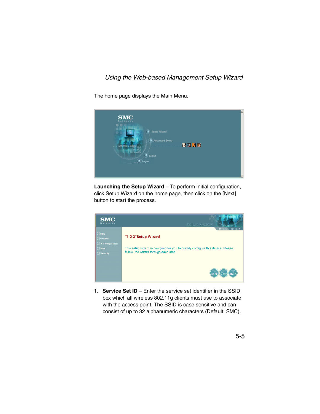 SMC Networks 2.4GHz/5GHz manual Using the Web-based Management Setup Wizard 