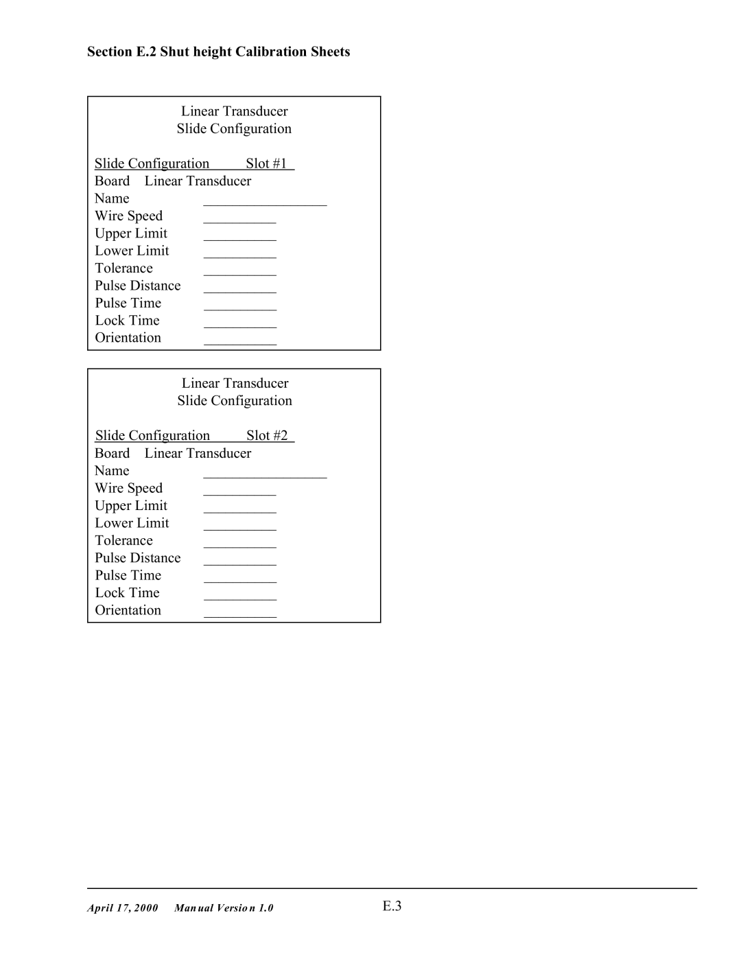 SMC Networks 5000 manual Section E.2 Shut height Calibration Sheets 