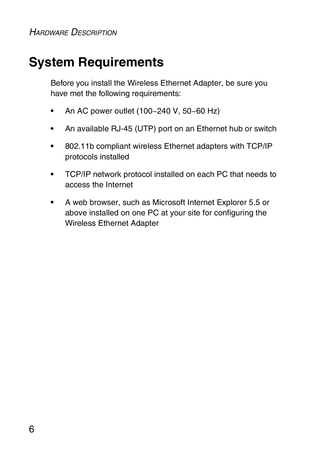 SMC Networks 5MC2671W manual System Requirements 