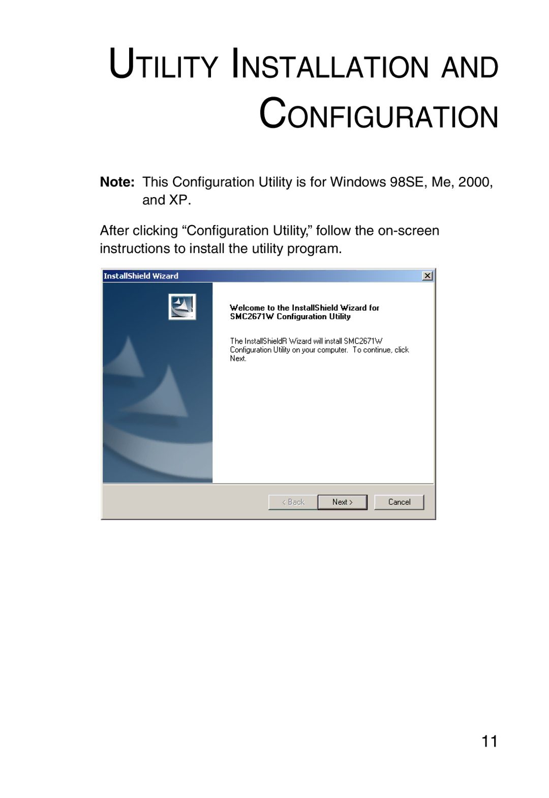 SMC Networks 5MC2671W manual Utility Installation and Configuration 