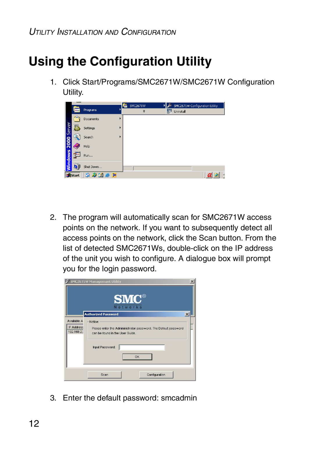 SMC Networks 5MC2671W manual Using the Configuration Utility 