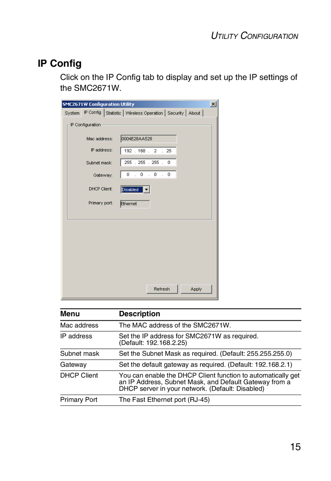 SMC Networks 5MC2671W manual IP Config 