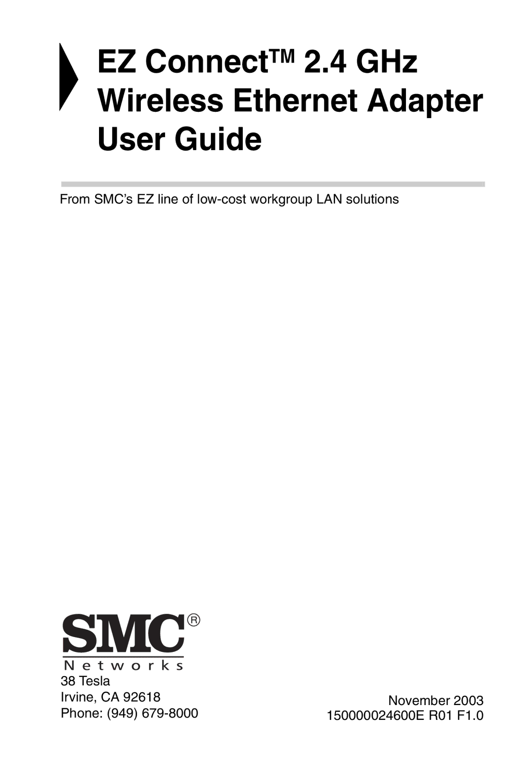 SMC Networks 5MC2671W manual EZ ConnectTM 2.4 GHz Wireless Ethernet Adapter User Guide 