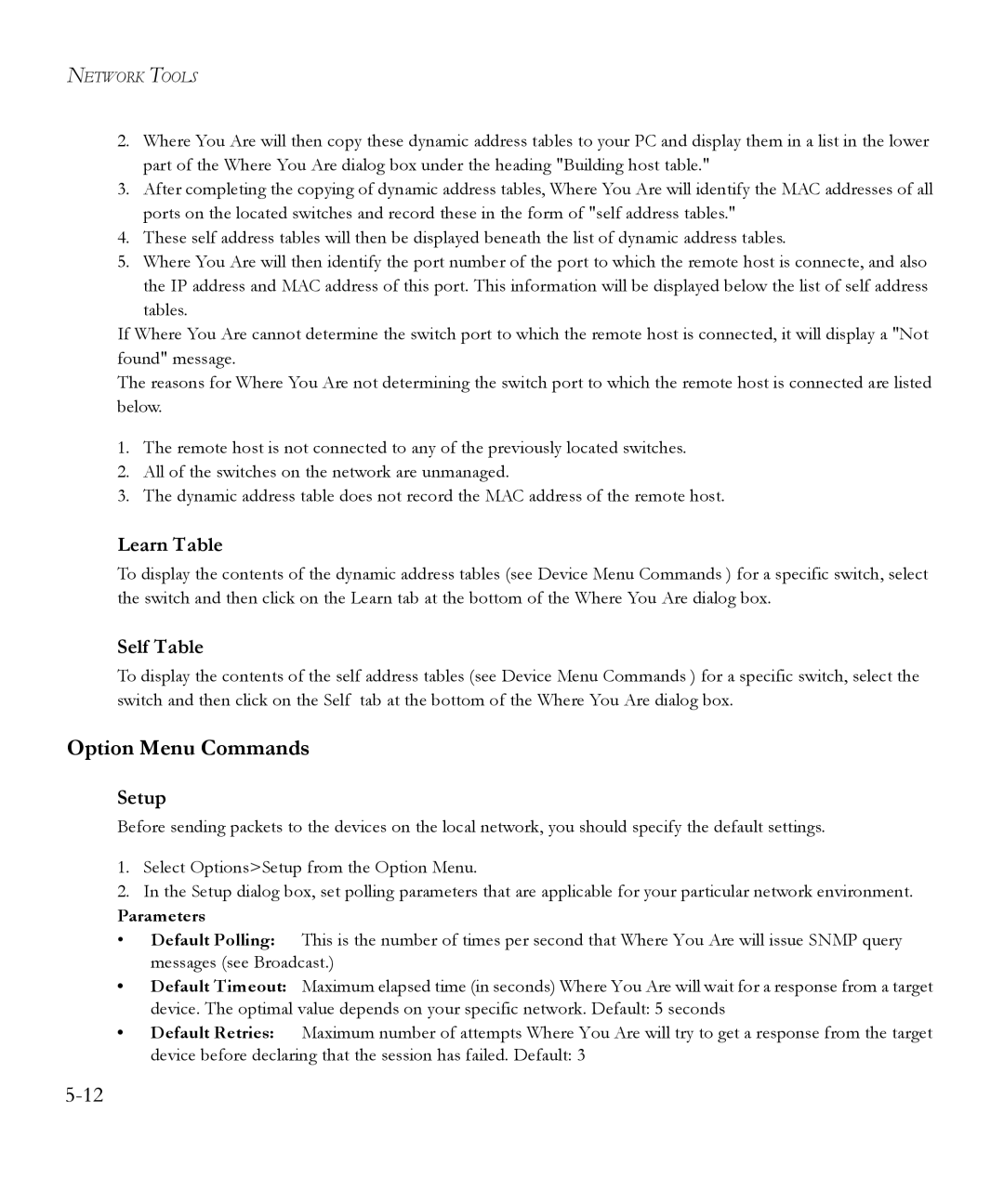 SMC Networks 6.20 manual Option Menu Commands, Learn Table, Self Table, Setup 