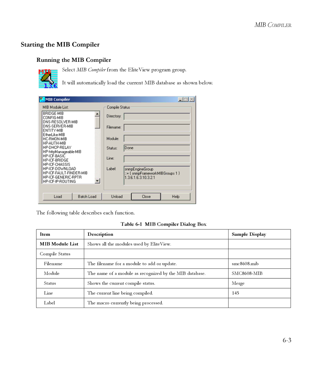 SMC Networks 6.20 manual Starting the MIB Compiler, Running the MIB Compiler, MIB Compiler Dialog Box 