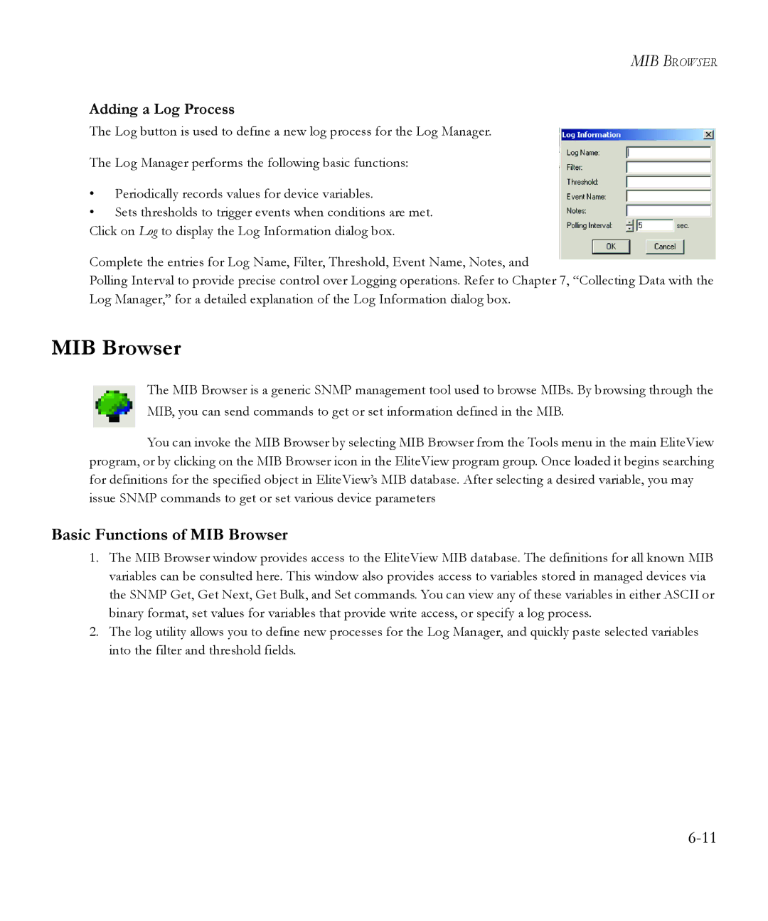 SMC Networks 6.20 manual Basic Functions of MIB Browser, Adding a Log Process 