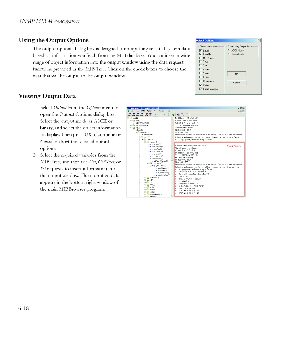 SMC Networks 6.20 manual Using the Output Options, Viewing Output Data 