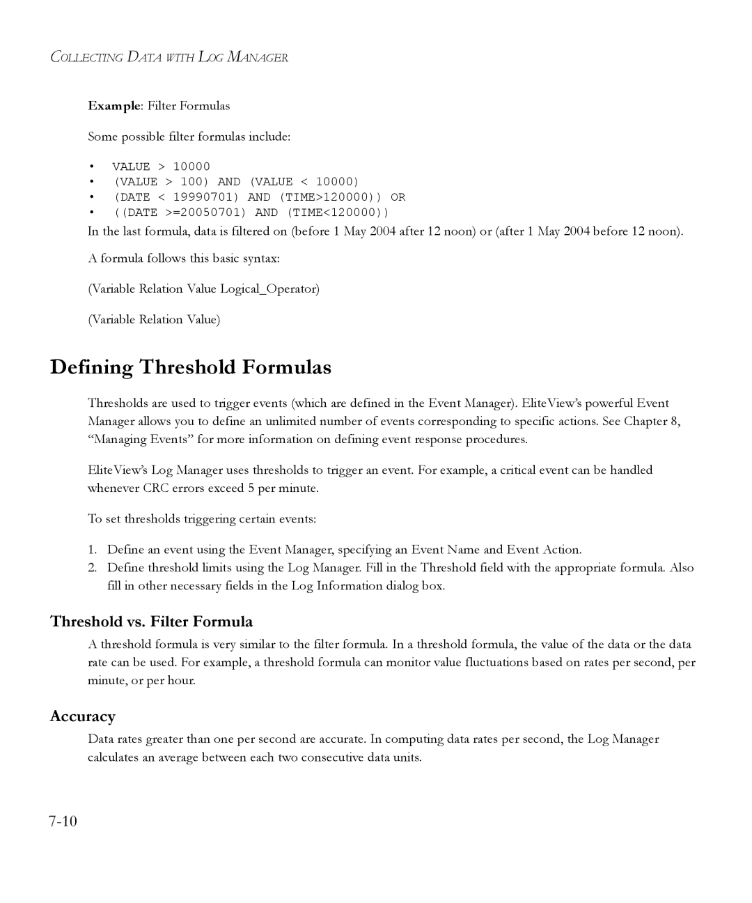 SMC Networks 6.20 manual Defining Threshold Formulas, Threshold vs. Filter Formula, Accuracy 