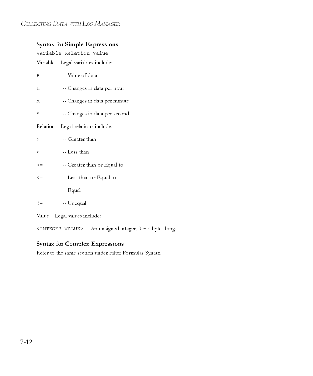 SMC Networks 6.20 manual Refer to the same section under Filter Formulas Syntax 