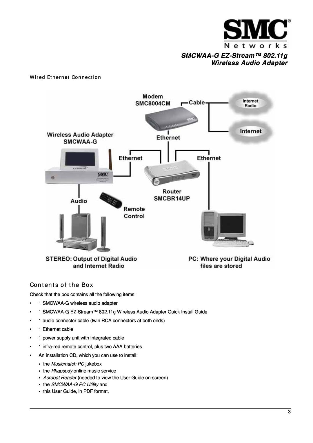 SMC Networks manual SMCWAA-G EZ-Stream 802.11g Wireless Audio Adapter, Contents of the Box, Wired Ethernet Connection 