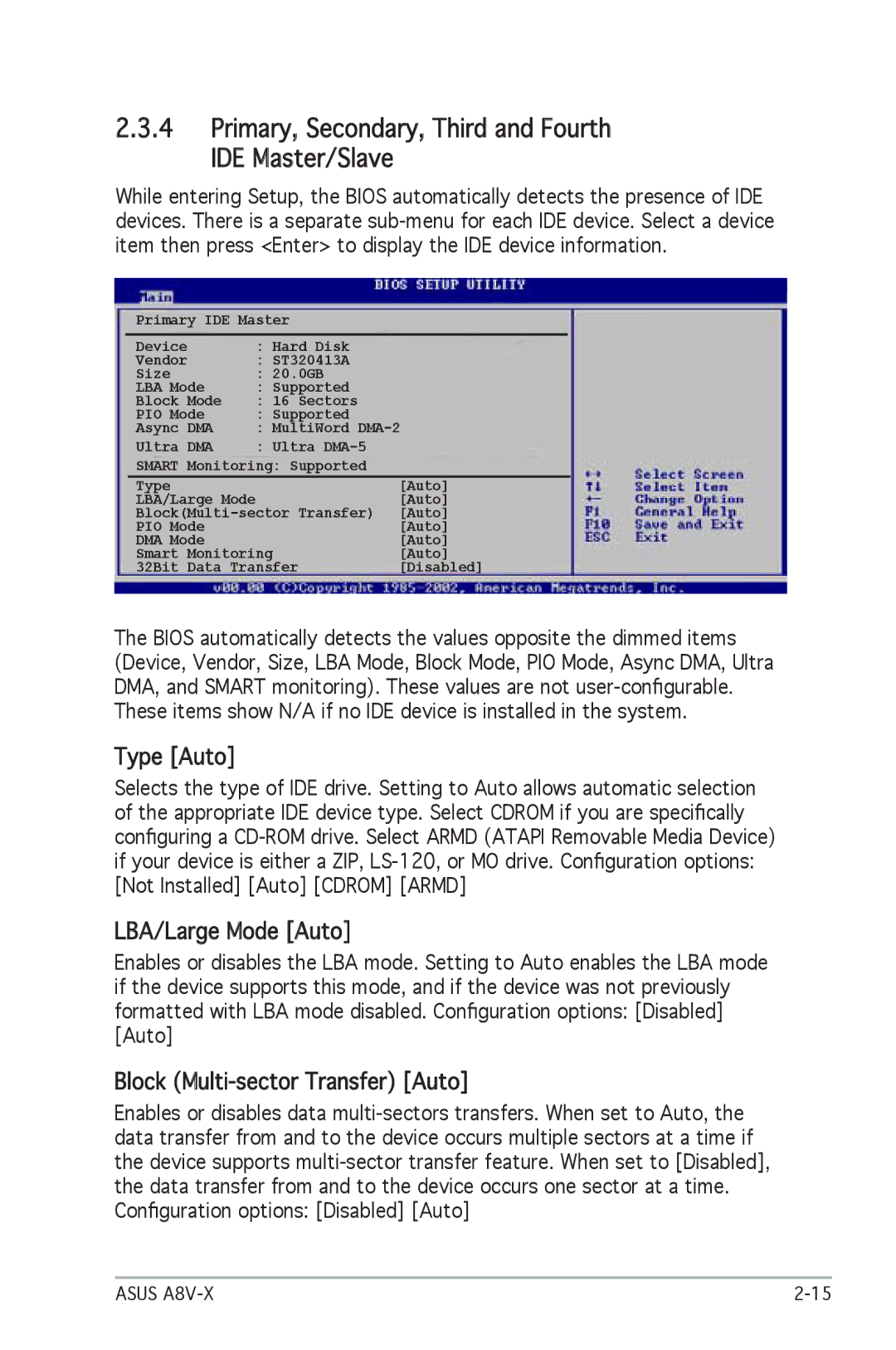 SMC Networks A8V-X manual Primary, Secondary, Third and Fourth IDE Master/Slave, Type Auto, LBA/Large Mode Auto 