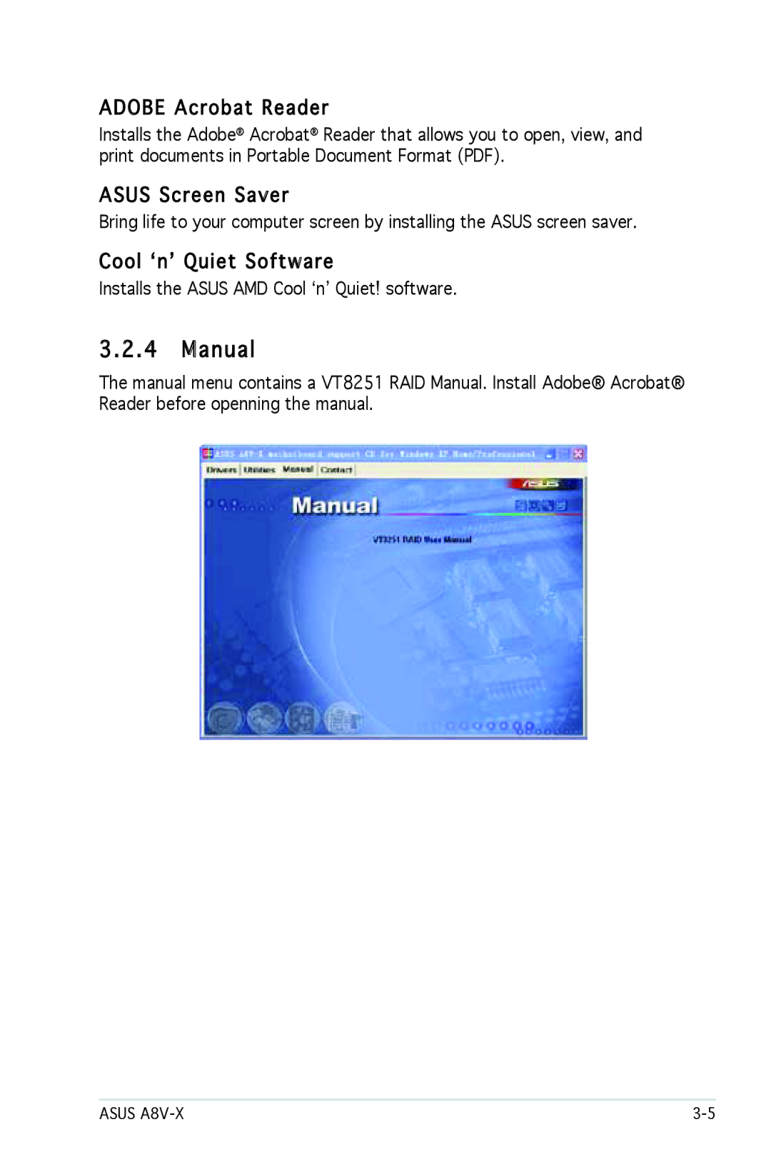 SMC Networks A8V-X manual Manual, Adobe Acrobat Reader Asus Screen Saver, Cool ʻnʼ Quiet Software 