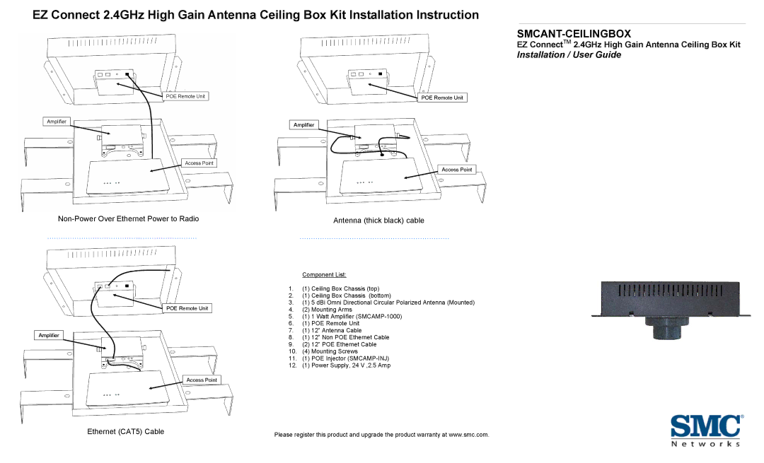 SMC Networks Antenna Ceiling Box Kit warranty Smcant-Ceilingbox, Installation / User Guide, Antenna thick black cable 