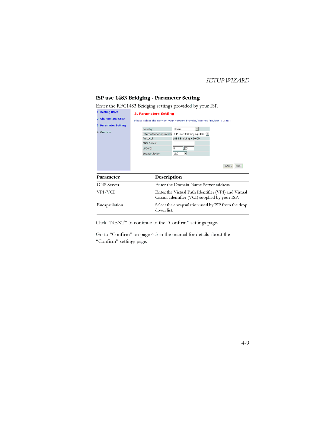 SMC Networks AR4505GW ISP use 1483 Bridging Parameter Setting, Enter the RFC1483 Bridging settings provided by your ISP 