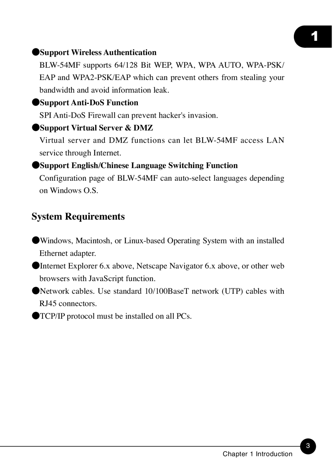 SMC Networks BLW-54MF manual Support Wireless Authentication, Support Anti-DoS Function, Support Virtual Server & DMZ 