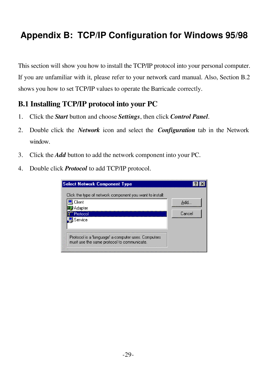 SMC Networks Cable/DSL Router Appendix B TCP/IP Configuration for Windows 95/98, Installing TCP/IP protocol into your PC 