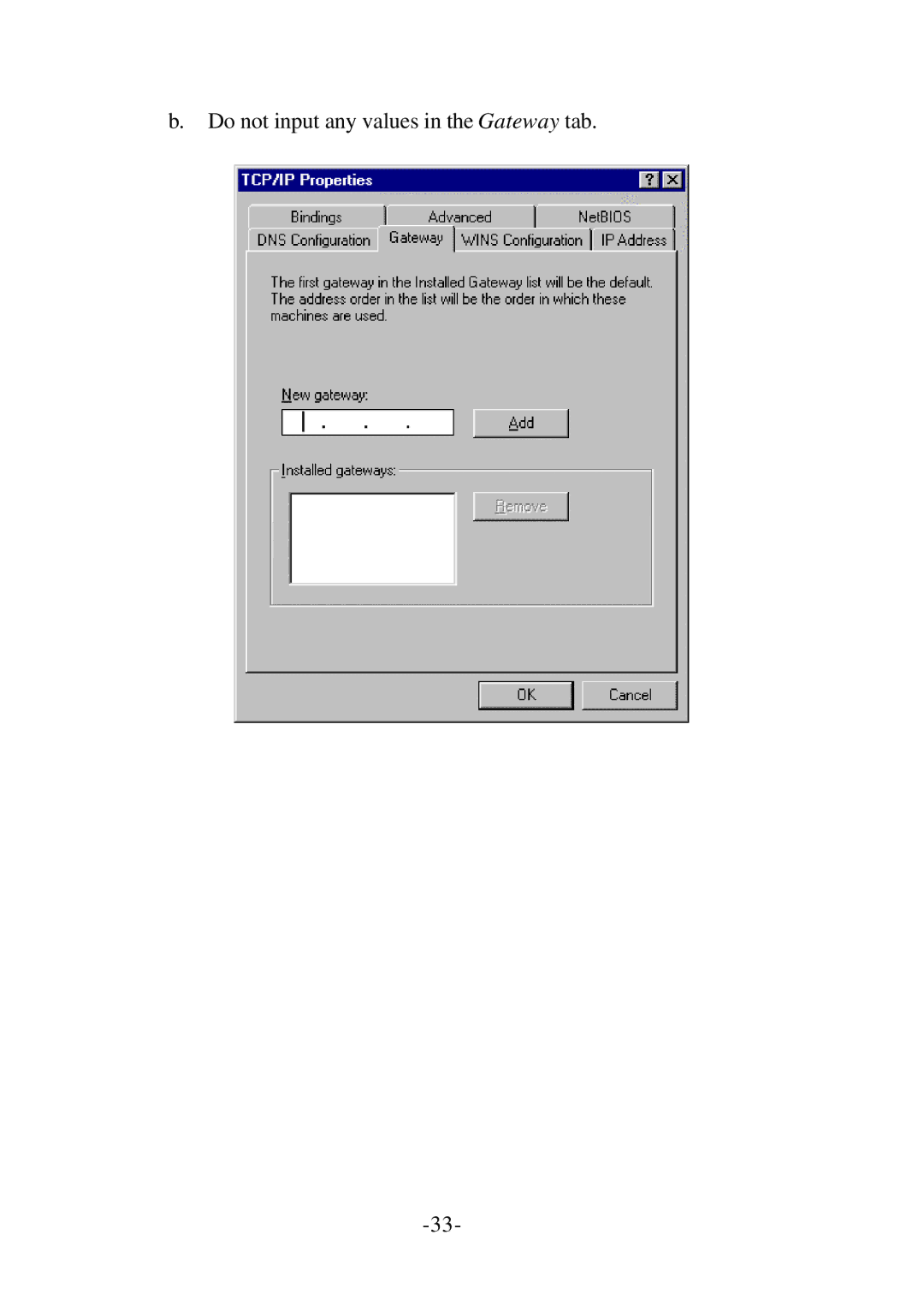 SMC Networks Cable/DSL Router specifications Do not input any values in the Gateway tab 