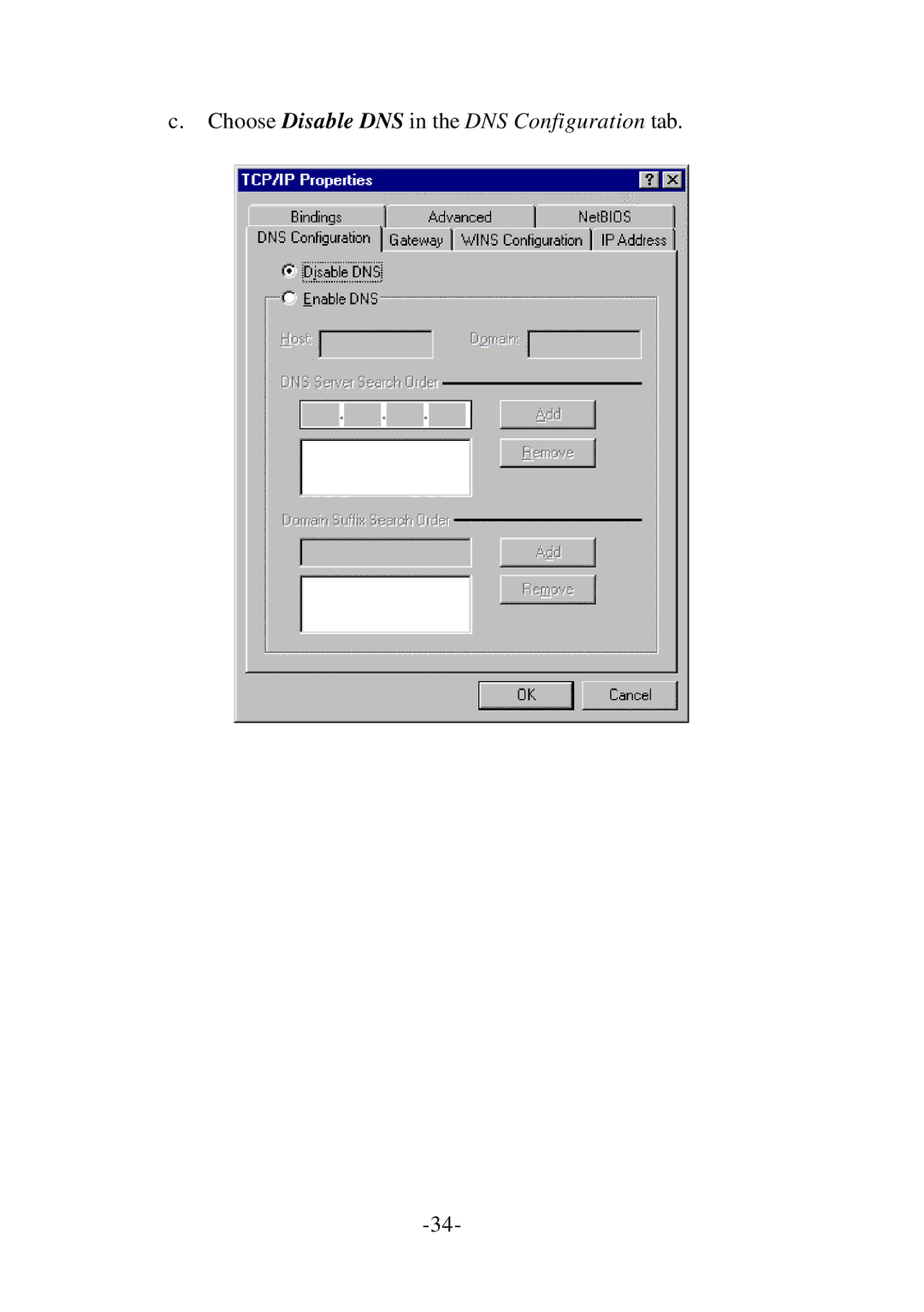 SMC Networks Cable/DSL Router specifications Choose Disable DNS in the DNS Configuration tab 