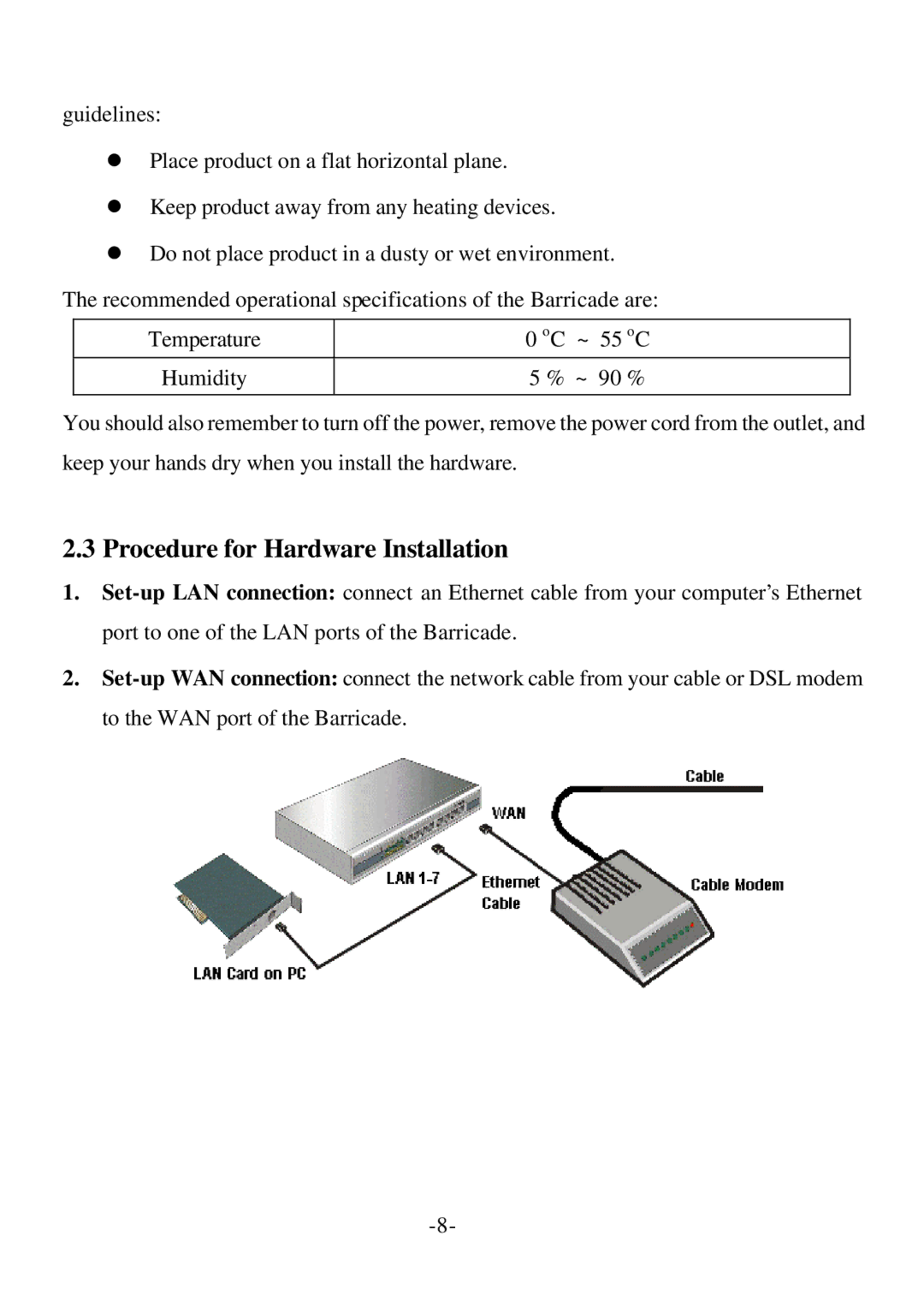 SMC Networks Cable/DSL Router specifications Procedure for Hardware Installation 