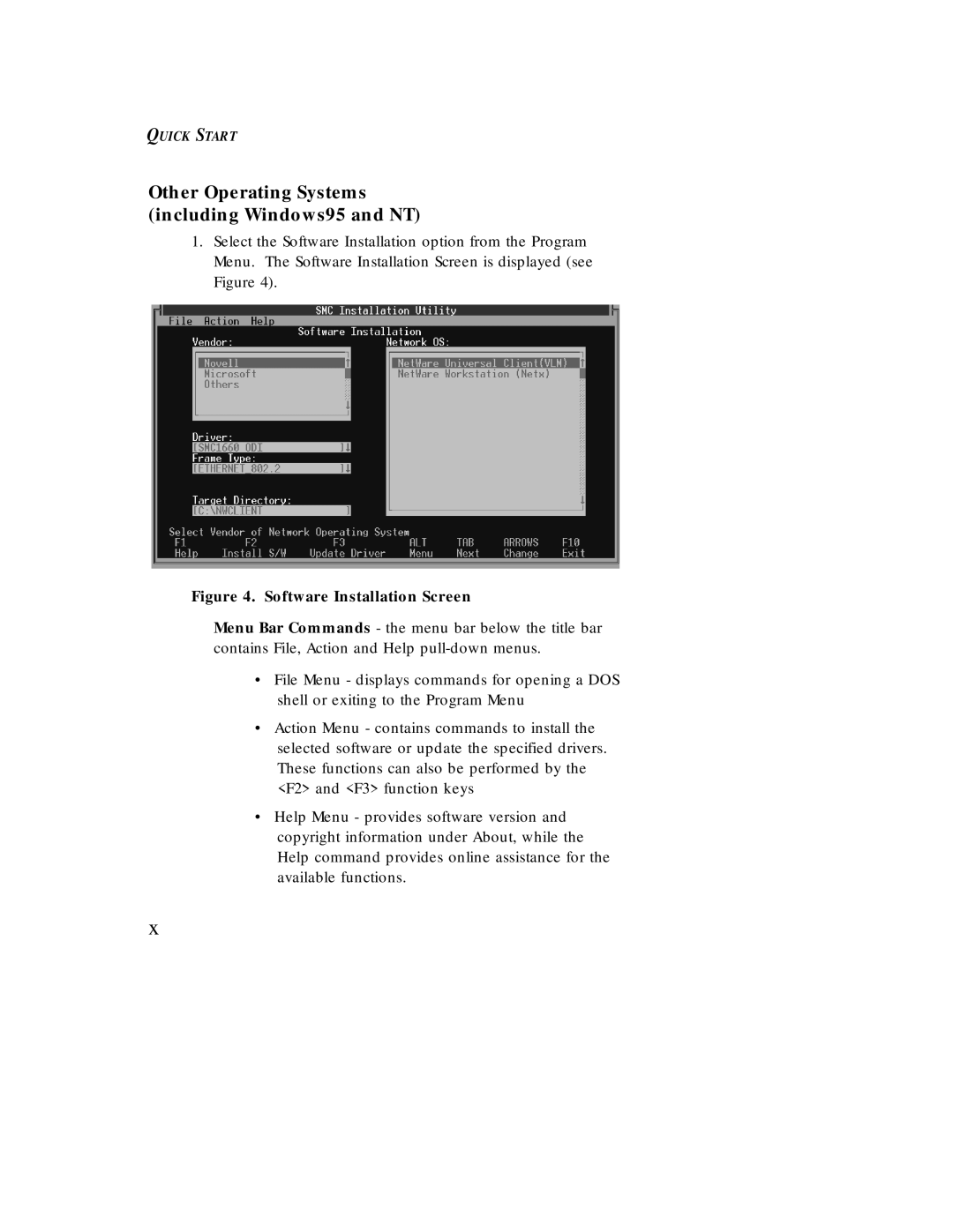 SMC Networks Ethernet ISA Network Cards Other Operating Systems Including Windows95 and NT, Software Installation Screen 