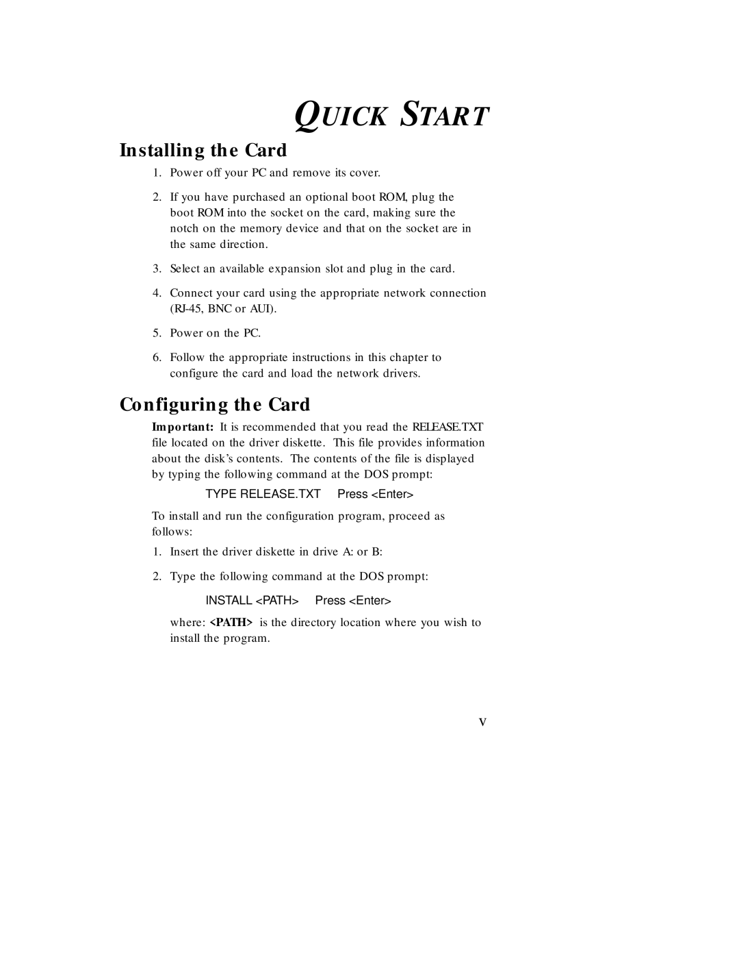 SMC Networks Ethernet ISA Network Cards manual Quick Start, Installing the Card, Configuring the Card 